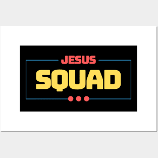 Jesus Squad | Christian Posters and Art